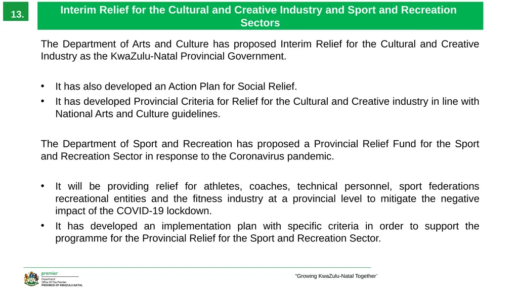 EXECUTIVE SUMMARY 1 ‘Growing KwaZulu-Natal - slide 13 of 37