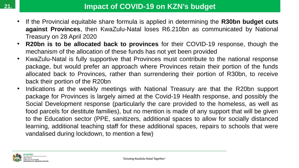 EXECUTIVE SUMMARY 1 ‘Growing KwaZulu-Natal - slide 21 of 37