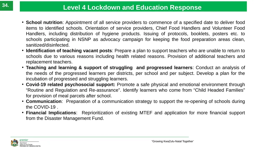 EXECUTIVE SUMMARY 1 ‘Growing KwaZulu-Natal - slide 34 of 37