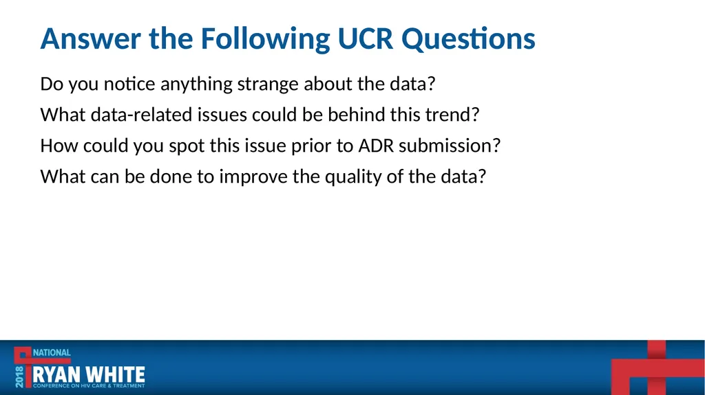 Data Institute: Improving ADR Data Quality and - slide 57 of 58