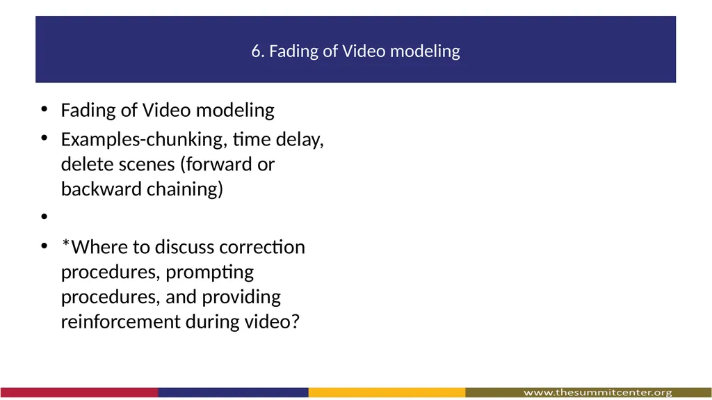 Video Modeling What Is Video Modeling? A way to - slide 26 of 27