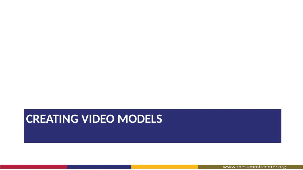 Video Modeling What Is Video Modeling? A way to - slide 19 of 27