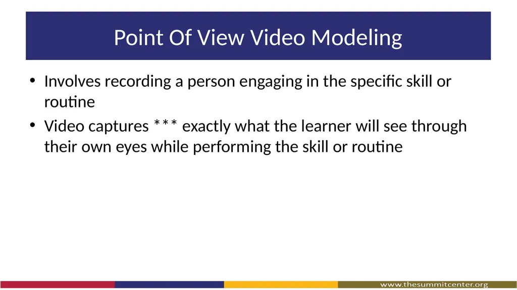 Video Modeling What Is Video Modeling? A way to - slide 15 of 27