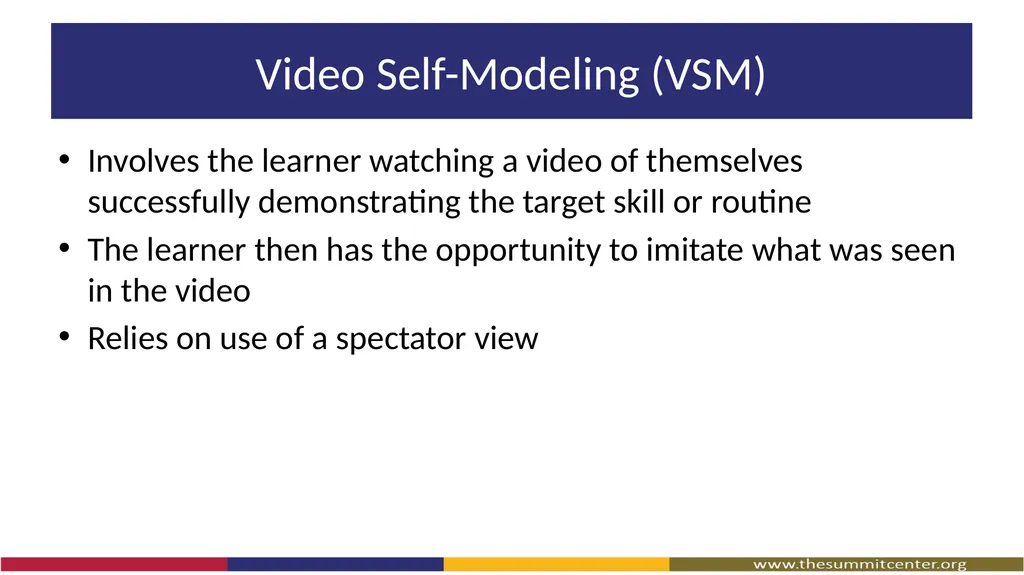Video Modeling What Is Video Modeling? A way to - slide 13 of 27