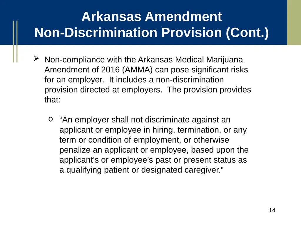 Medical Marijuana Update Workplace Issues/ Update - slide 14 of 54