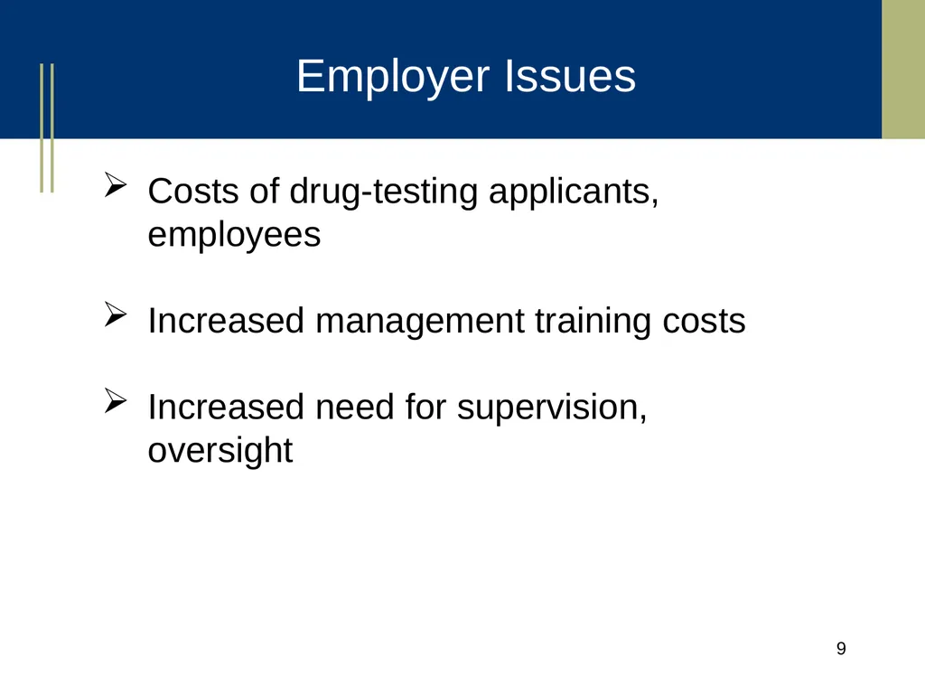 Medical Marijuana Update Workplace Issues/ Update - slide 9 of 54