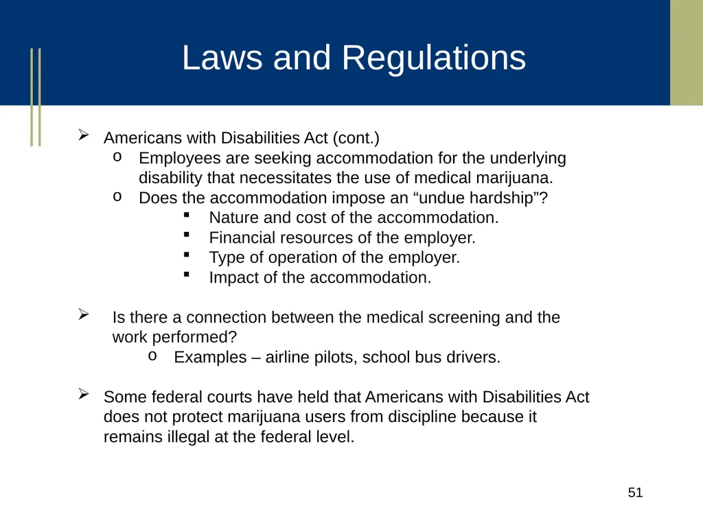 Medical Marijuana Update Workplace Issues/ Update - slide 51 of 54