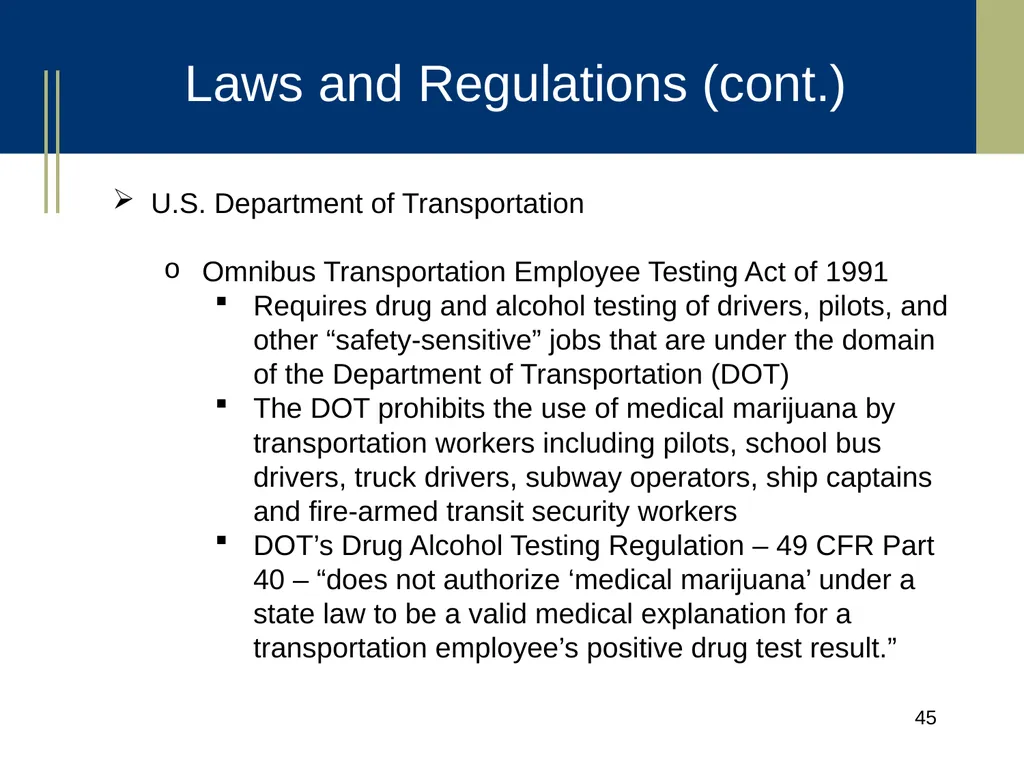 Medical Marijuana Update Workplace Issues/ Update - slide 45 of 54