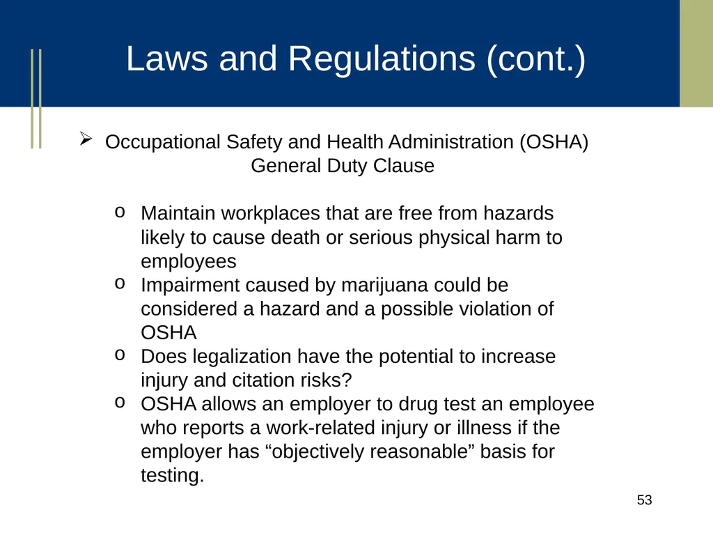 Medical Marijuana Update Workplace Issues/ Update - slide 53 of 54