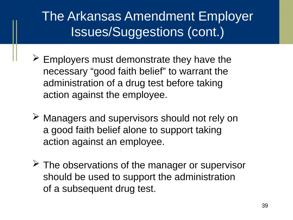 Medical Marijuana Update Workplace Issues/ Update - slide 39 of 54