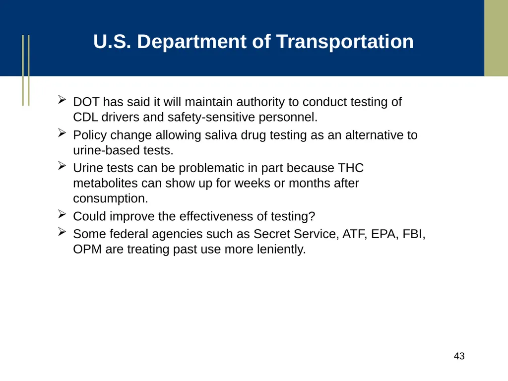 Medical Marijuana Update Workplace Issues/ Update - slide 43 of 54
