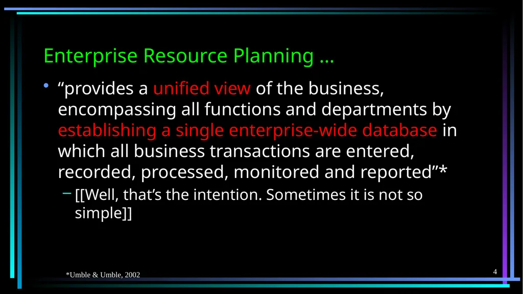 1 FB5003-2 Enterprise Resource Planning (ERP): - slide 4 of 67