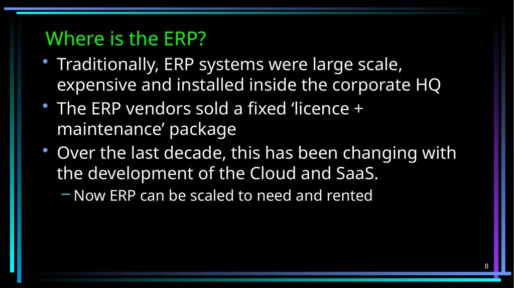 1 FB5003-2 Enterprise Resource Planning (ERP): - slide 8 of 67