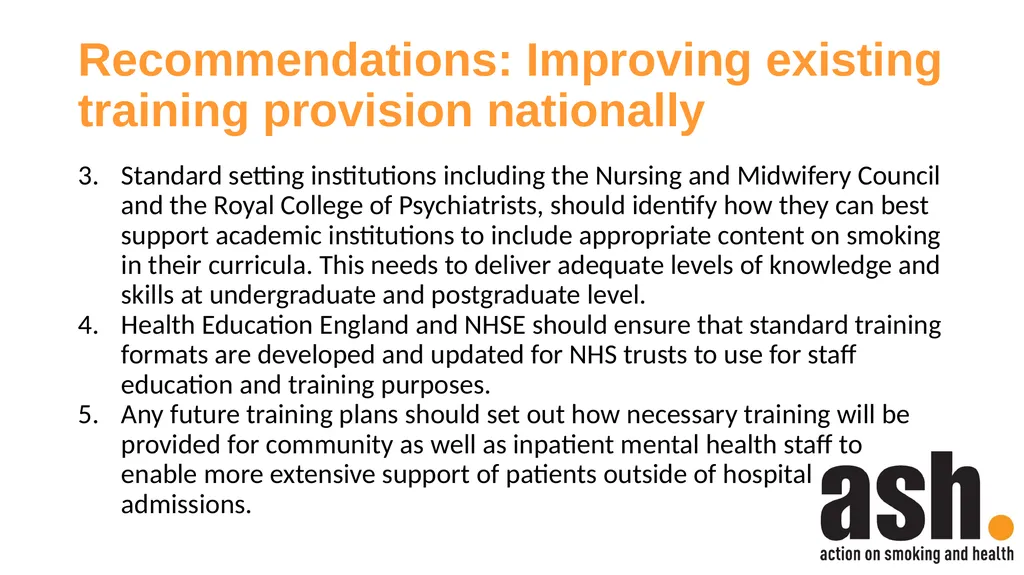 Smokefree Skills: Training needs of mental health - slide 11 of 21