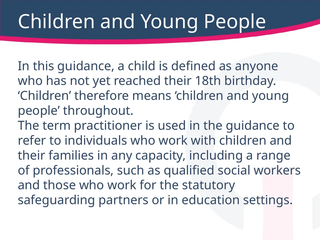 Safeguarding children, young people Working - slide 7 of 36