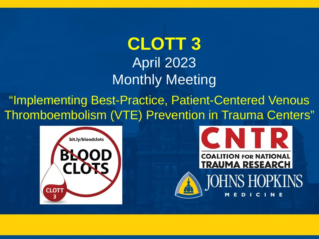 CLOTT 3 April 2023 Monthly Meeting “Implementing - slide 1 of 33