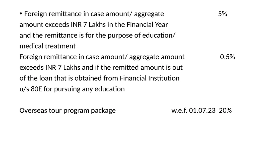 Recent changes in Tax Deducted at Source and Tax - slide 6 of 66