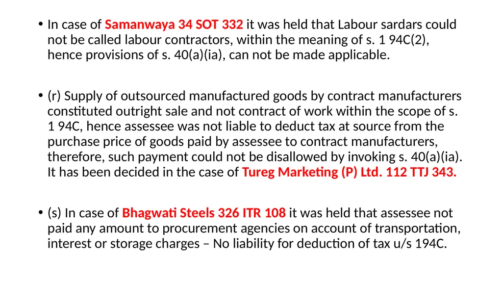 Recent changes in Tax Deducted at Source and Tax - slide 26 of 66