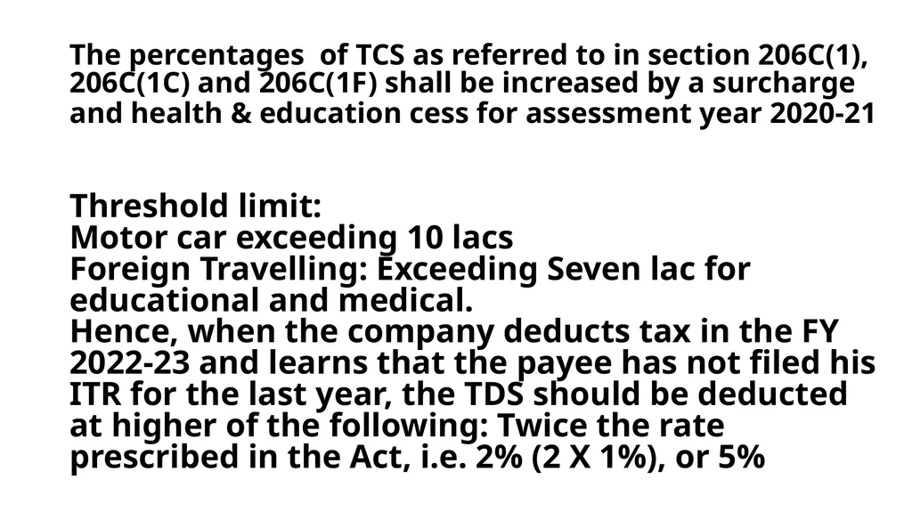 Recent changes in Tax Deducted at Source and Tax - slide 48 of 66