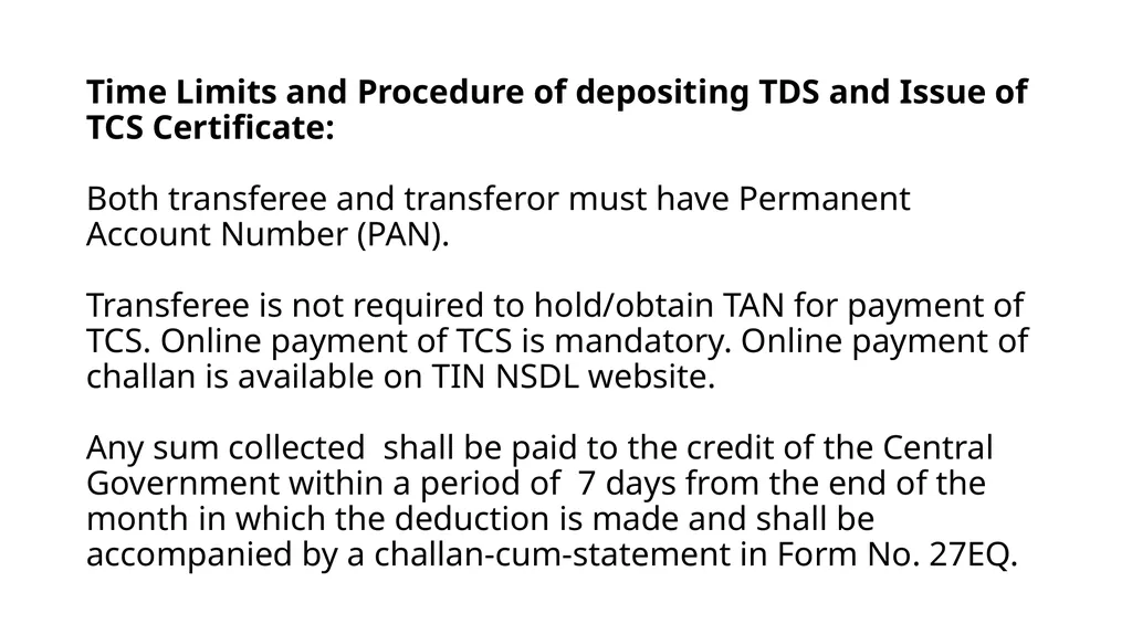 Recent changes in Tax Deducted at Source and Tax - slide 52 of 66