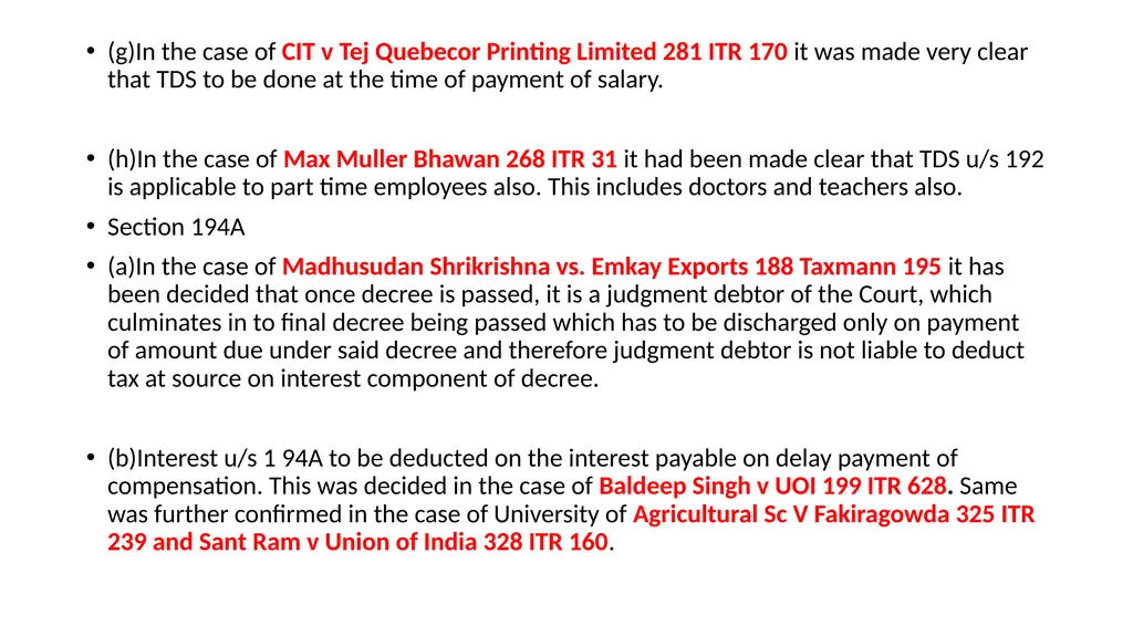 Recent changes in Tax Deducted at Source and Tax - slide 18 of 66