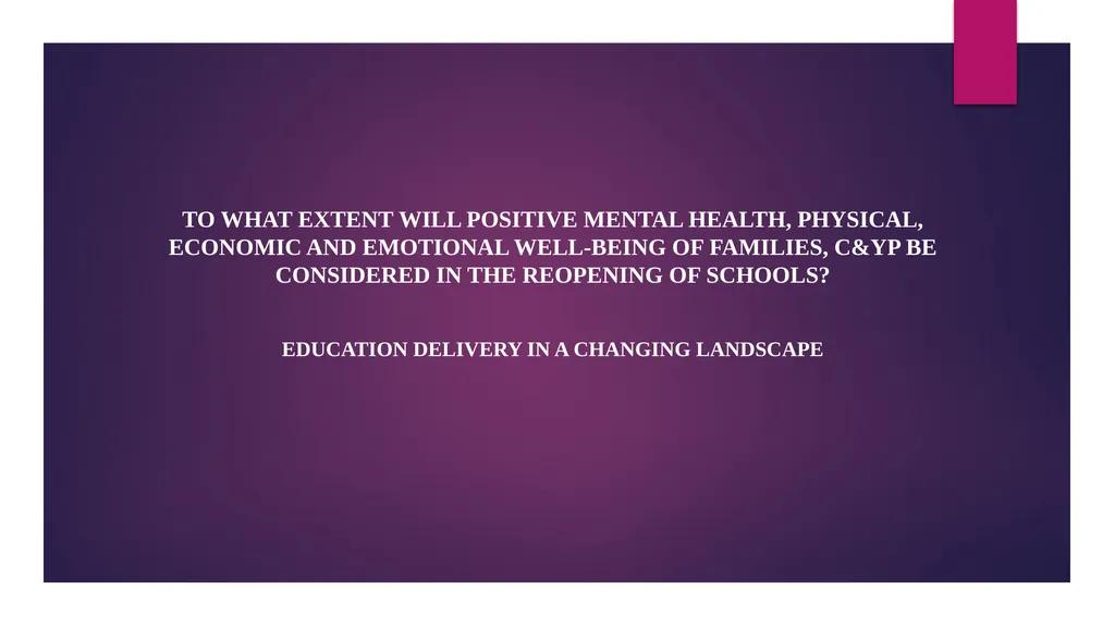 To what extent will positive mental health,
