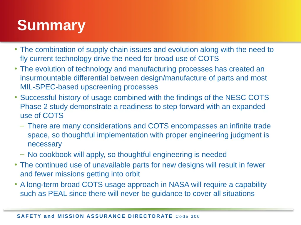 Jesse Leitner, Chief SMA Engineer, NASA GSFC Jesse - slide 19 of 19