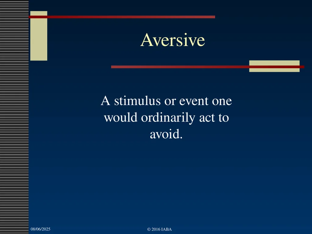 © 2016 Institute for Applied Behavior Analysis, - slide 7 of 91