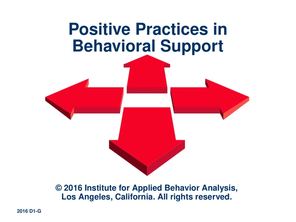 © 2016 Institute for Applied Behavior Analysis, - slide 1 of 91