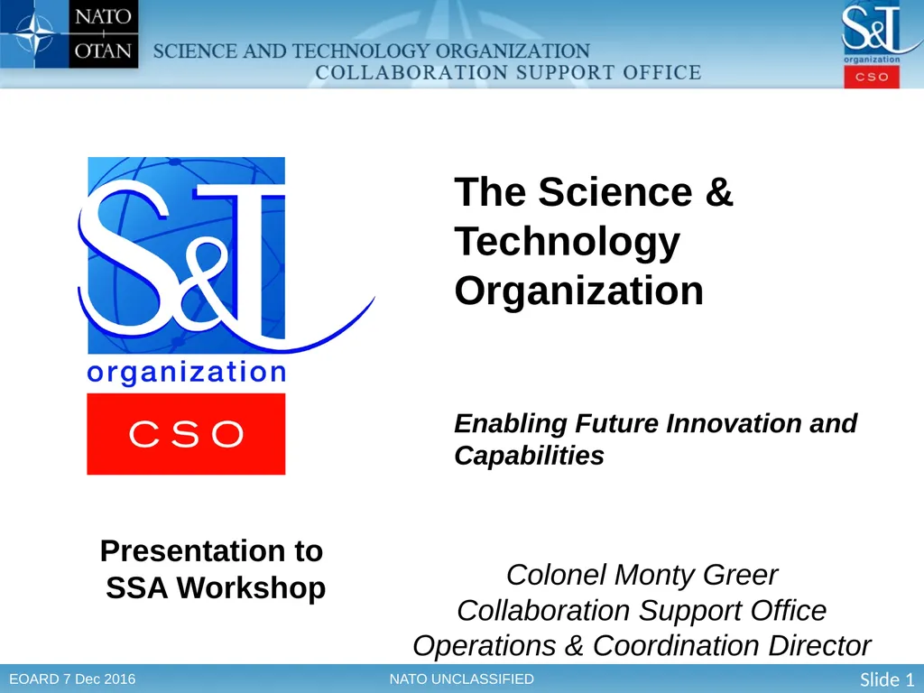 The Science & Technology Organization Enabling - slide 1 of 13