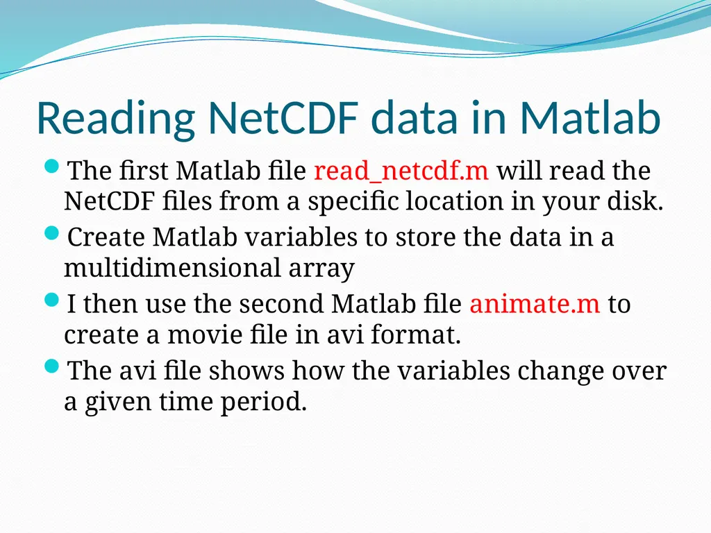 Reading NetCDF Files in Matlab and analyzing the - slide 10 of 20