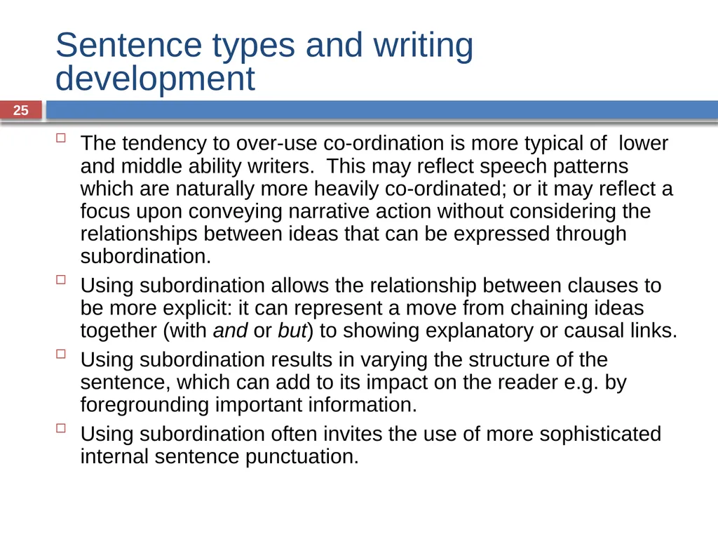 GRAMMAR FOR WRITING ACROSS THE CURRICULUM: - slide 25 of 29