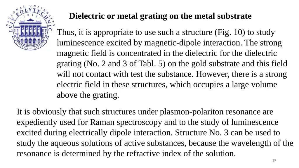 Resonance phenomena in the grating and possible - slide 19 of 20