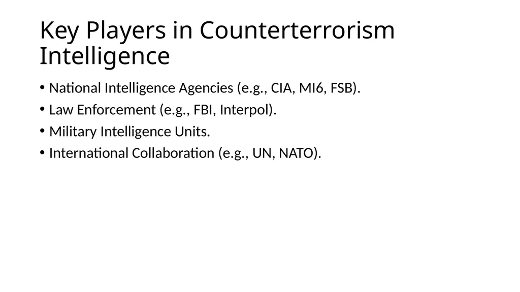 Counterterrorism Intelligence Key Concepts, - slide 7 of 10
