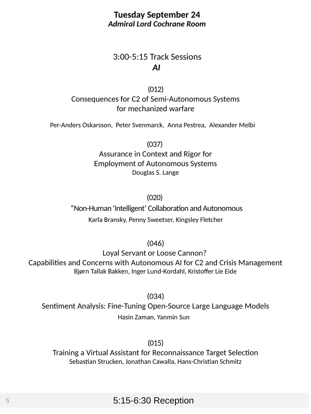Symposium Chairs: David S. Alberts Jim Hill - slide 5 of 16