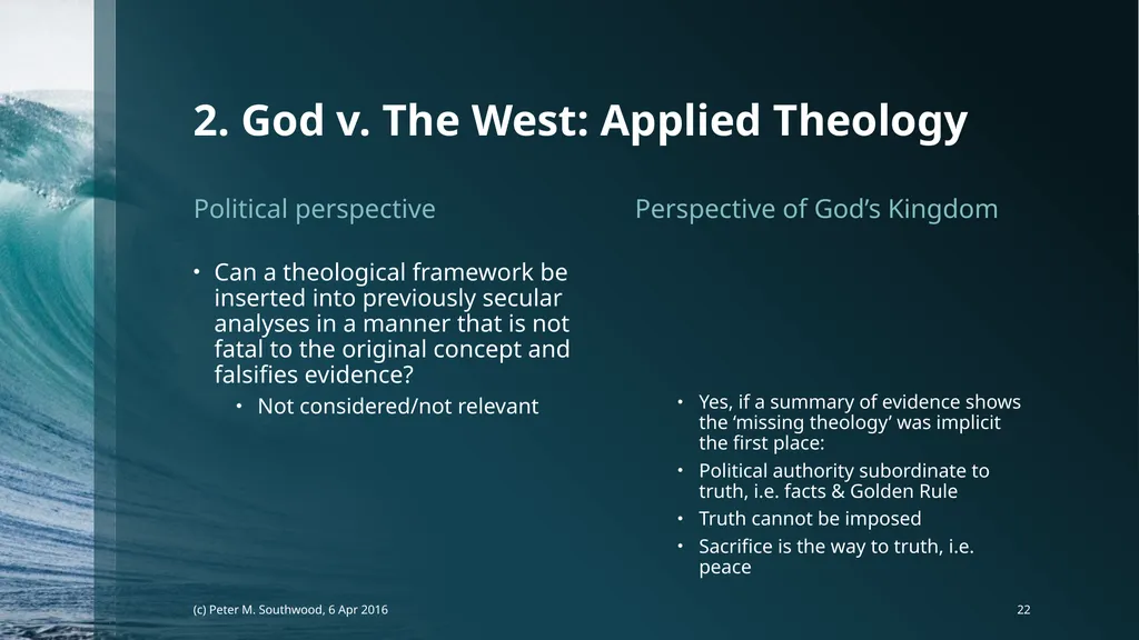 God v. The State Whose Laws Decide Future Peace or - slide 22 of 40