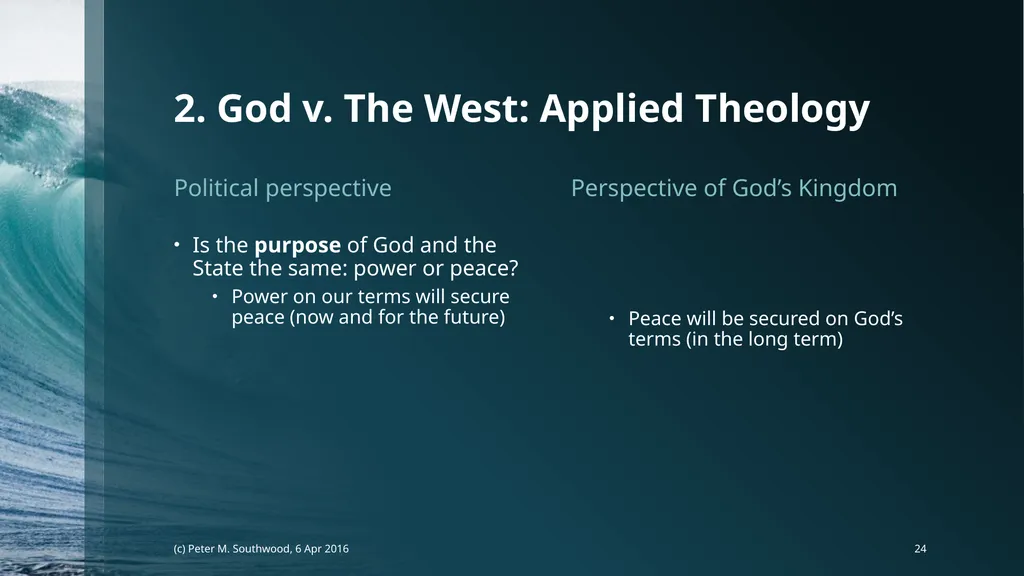 God v. The State Whose Laws Decide Future Peace or - slide 24 of 40