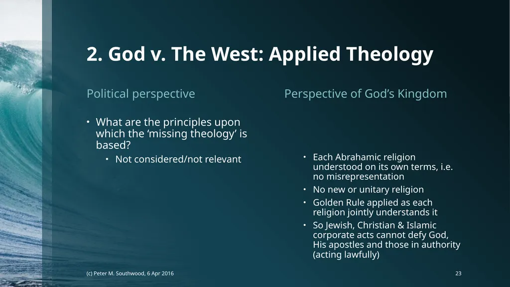 God v. The State Whose Laws Decide Future Peace or - slide 23 of 40