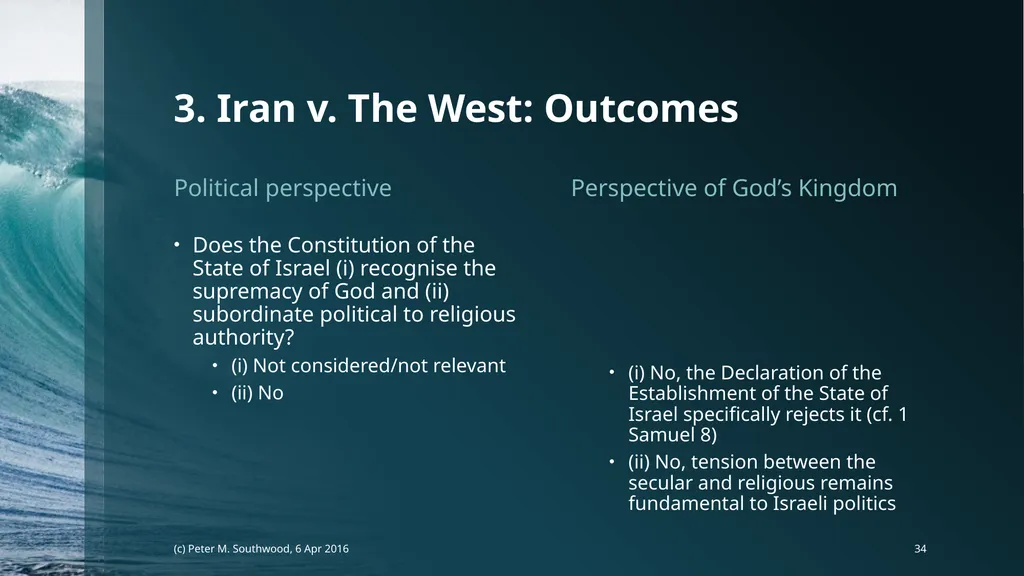 God v. The State Whose Laws Decide Future Peace or - slide 34 of 40