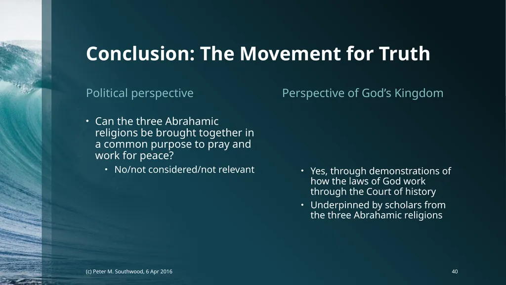 God v. The State Whose Laws Decide Future Peace or - slide 40 of 40