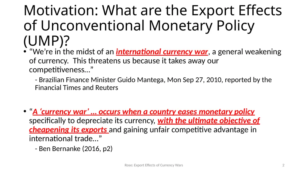 Currency Wars? Unconventional Monetary Policy Does - slide 2 of 20