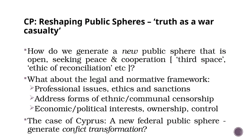 CRITICAL PEACE IN THE ERA OF DIGITAL PUBLIC SPHERE - slide 7 of 17