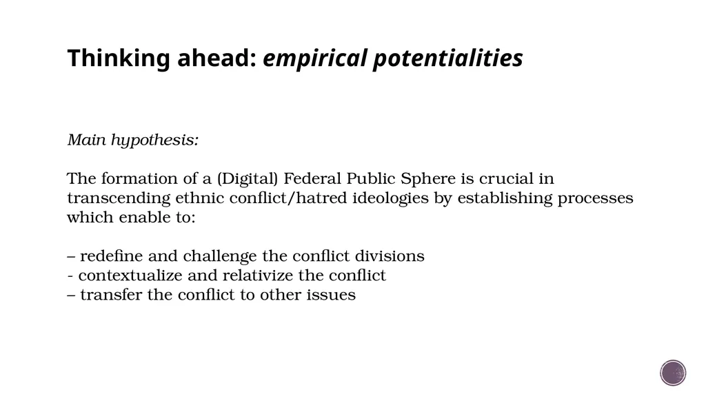 CRITICAL PEACE IN THE ERA OF DIGITAL PUBLIC SPHERE - slide 14 of 17