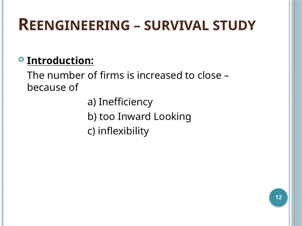 Business Process Reengineering Business Process - slide 12 of 22