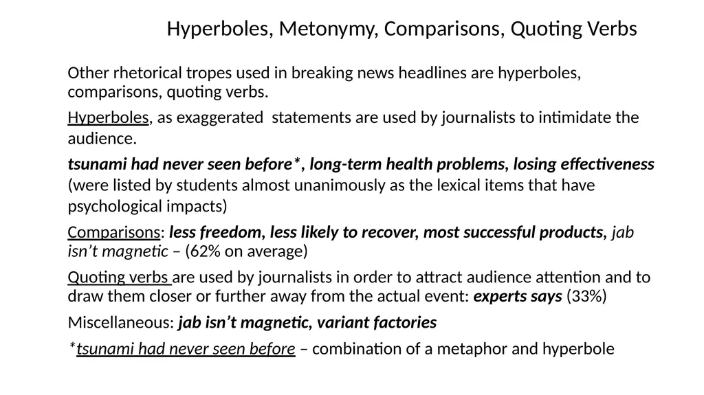 Can “Breaking News” be Trusted?: The Linguistic - slide 26 of 29