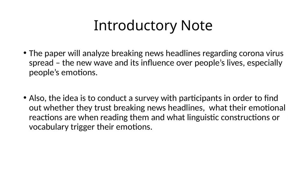 Can “Breaking News” be Trusted?: The Linguistic - slide 2 of 29