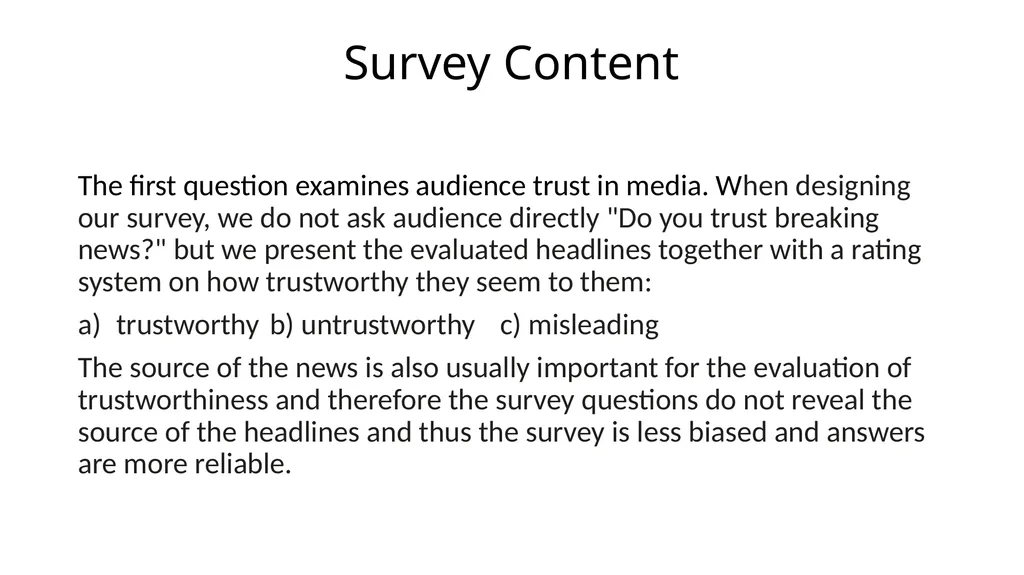 Can “Breaking News” be Trusted?: The Linguistic - slide 8 of 29
