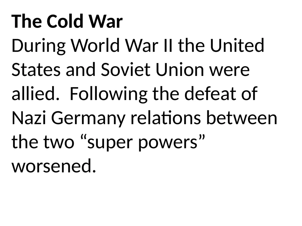 Canada & The Cold War Section 9 The Cold War - slide 2 of 32