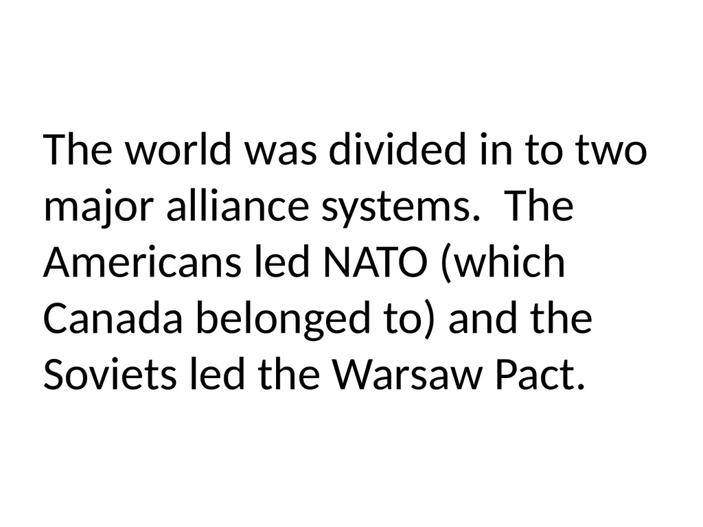 Canada & The Cold War Section 9 The Cold War - slide 3 of 32