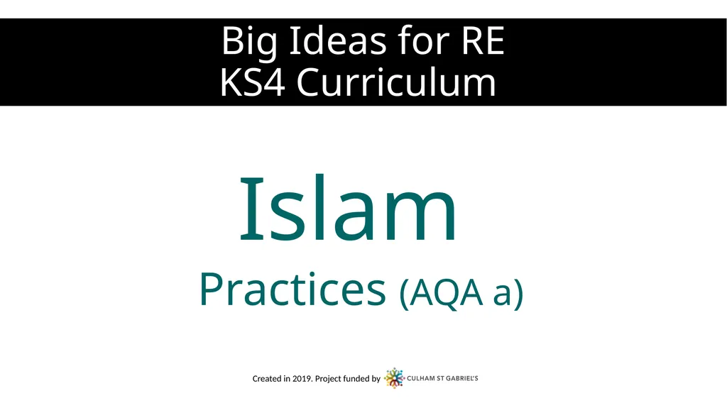 Big Ideas for RE KS4 Curriculum Islam Practices